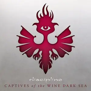 Discipline - Captives of The Wine Dark Sea (2017) [Official Digital Download 24/48]