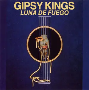 Gipsy Kings - Luna de Fuego (1983)