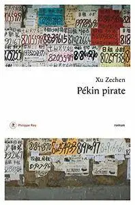 Pékin pirate - Zechen Xu