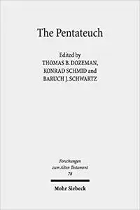 The Pentateuch: International Perspectives on Current Research