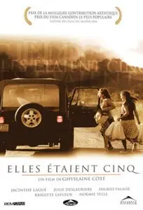 Elles etaient cinq/The Five of Us (2004)