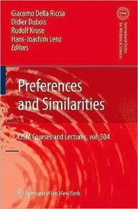 Preferences and Similarities (CISM International Centre for Mechanical Sciences) (repost)