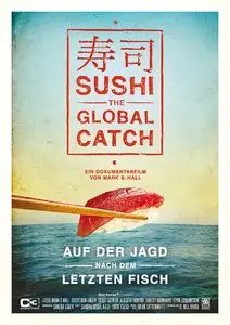 Sushi: The Global Catch (2012)