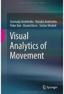 Visual Analytics of Movement [Repost]