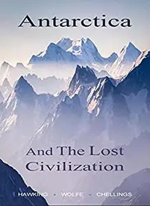 Antarctica and The Lost Civilization