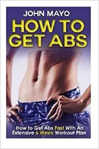 How To Get Abs