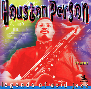 Houston Person - Truth! (1969-1970) [Reissue 1999]