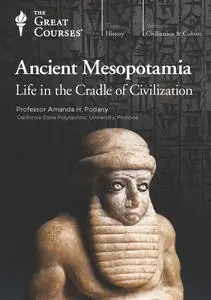TTC Video - Ancient Mesopotamia: Life in the Cradle of Civilization