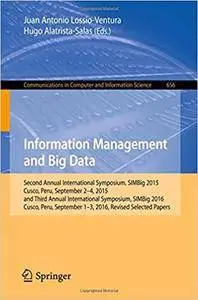 Information Management and Big Data: Second Annual International Symposium, SIMBig 2015, Cusco, Peru, September 2-4