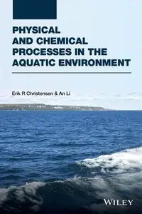 Physical and Chemical Processes in the Aquatic Environment (repost)