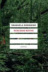 Emanuela Borgnino - Ecologie native