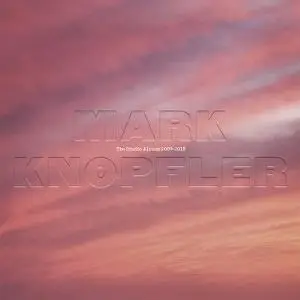 Mark Knopfler - The Studio Albums 2009-2018 (2022)