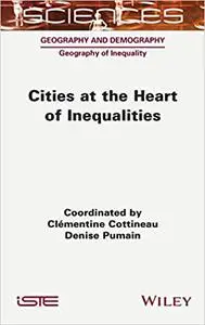 Cities at the Heart of Inequalities