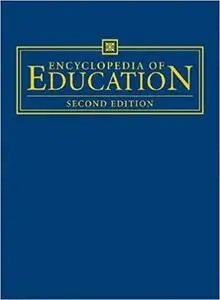 Encyclopedia of Education(8 Volumes) [Repost]