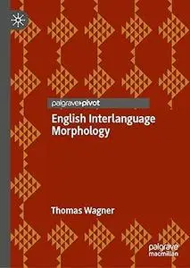 English Interlanguage Morphology