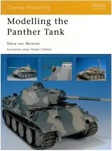 Modelling the Panther Tank (Osprey Modelling 30) (Repost)