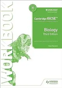 Cambridge IGCSE™ Biology Workbook 3rd Edition: Hodder Education Group