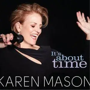 Karen Mason - It's About Time (2017)