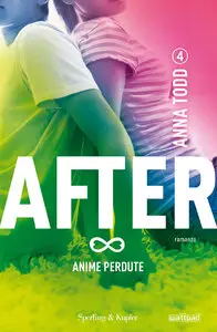 Anna Todd - After vol.04 - Anime perdute