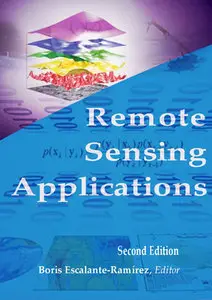 "Remote Sensing: Applications" ed. by Boris Escalante-Ramírez