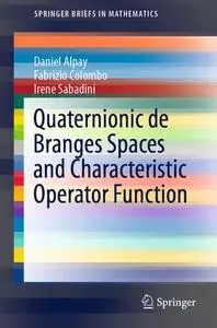 Quaternionic de Branges Spaces and Characteristic Operator Function