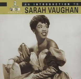 Sarah Vaughan - An Introduction To Sarah Vaughan (1995/2006) [Official Digital Download]