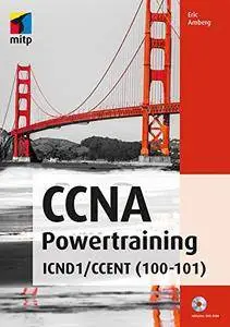 CCNA Powertraining: ICND1/CCENT (100-101) (German Edition)
