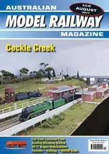Australian Model Railway Magazine - August 01, 2017