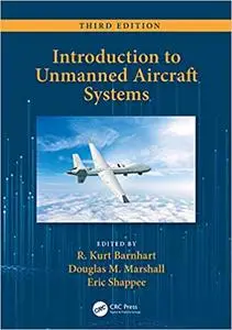 Introduction to Unmanned Aircraft Systems (Repost)