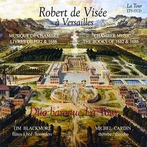 Duo baroque La Tour - Robert de Visée à Versailles (2018)