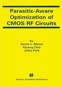 Parasitic-Aware Optimization of CMOS RF Circuits (repost)