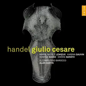 Alan Curtis, Il Complesso Barocco - George Frideric Handel: Giulio Cesare (2012)