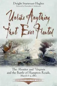 «Unlike Anything That Ever Floated» by Dwight Hughes
