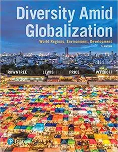 Diversity Amid Globalization: World Regions, Environment, Development (Repost)