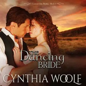 «The Dancing Bride» by Cynthia Woolf