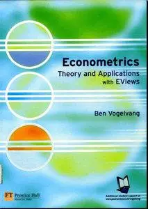 Bel Vogelvang - Econometrics: Theory and Applications with EViews [Repost]