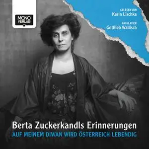 «Auf meinem Diwan wird Österreich lebendig» by Berta Zuckerkandl
