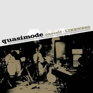 Quasimode - Oneself-Likeness (2006)