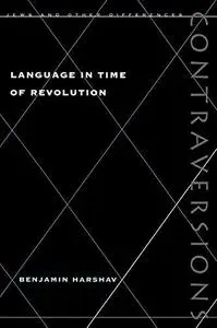 Language in Time of Revolution