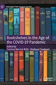 Bookshelves in the Age of the COVID-19 Pandemic