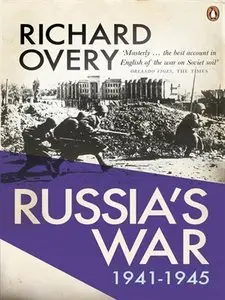 Russia's War: A History of the Soviet Effort: 1941-1945 (repost)
