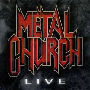 Metal Church, Reverend & Wayne: CD & Video Collection (1985 - 2013)