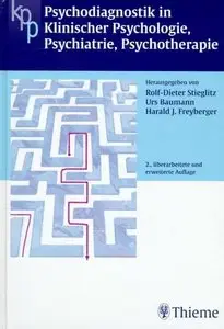 Psychodiagnostik in Klinischer Psychologie, Psychiatrie, Psychotherapie, 2 Auflage (repost)