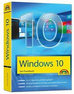 Windows 10 Das Praxisbuch