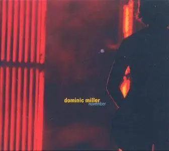 Dominic Miller - November (2010) {Q-Rious}