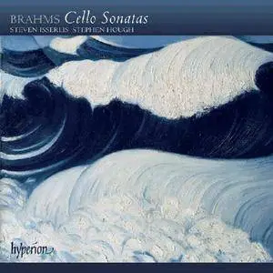 Steven Isserlis, Stephen Hough - Brahms: Cello Sonatas; Dvořák, Suk: Cello Showpieces (2005)