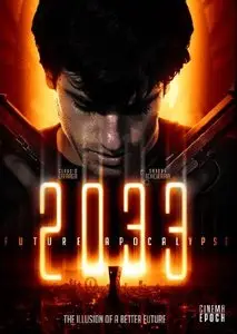 2033 / Иллюзия будущего (2009)