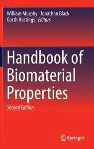 Handbook of Biomaterial Properties, Second Edition
