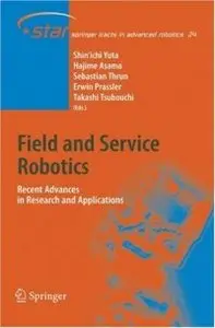 Shin'ichi Yuta, Field and Service Robotics: Recent Advances in Research and Applications (Repost) 