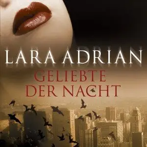 Lara Adrian - Midnight Breed - Band 1-10